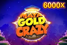 Maya Gold Crazy