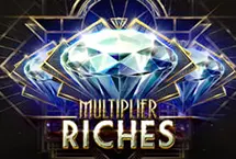 Multiplier Riches